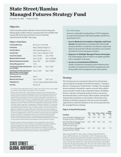State Street/Ramius Managed Futures Strategy Fund
