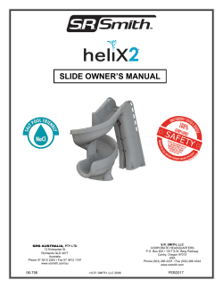 Helix Slide Owner`s Manual