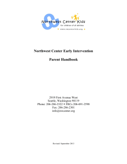 Early intervention is a team approach to reaching the goals that