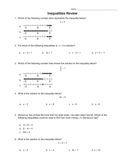 Name Inequalities Review Name 1. Which of the following number