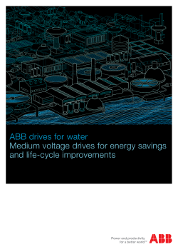 ABB drives for water Medium voltage drives for energy savings and