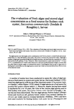 The evaluation of fresh algae and stored algal