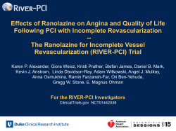 The Ranolazine for Incomplete Vessel