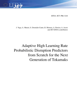 Adaptive High Learning Rate Probabilistic Disruption Predictors