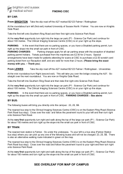 see overleaf for map of campus - Brighton and Sussex Medical School