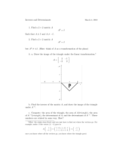 Inverses and Determinants 1. Find a 2 &times; 2 matrix A A2