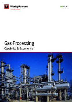 Gas Processing - WorleyParsons.com