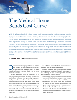 The Medical Home Bends Cost Curve