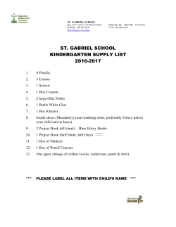 ST. GABRIEL SCHOOL KINDERGARTEN SUPPLY LIST 2016-2017
