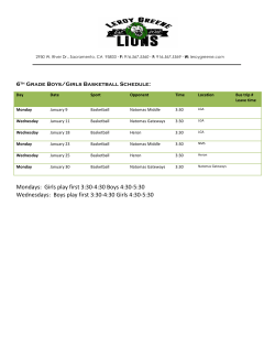 Mondays: Girls play first 3:30-‐4:30 Boys 4:30