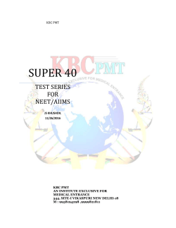 super 40 - KBC PMT An institute Exclusive for Medical Entrance