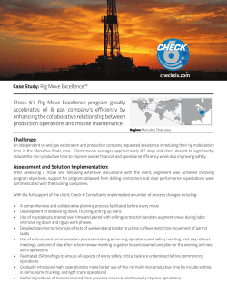 Check-6`s Rig Move Excellence program greatly accelerates oil