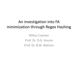 An investigation into FA minimization through regex hashing