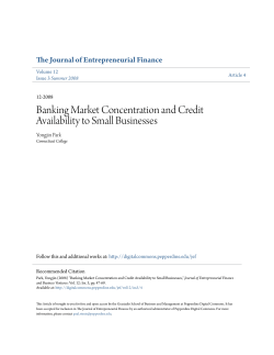 Banking Market Concentration and Credit Availability to Small