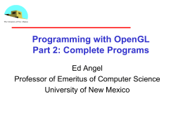 Programming with OpenGL Part 2: Complete Programs