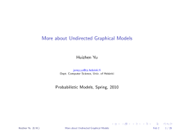 More about Undirected Graphical Models