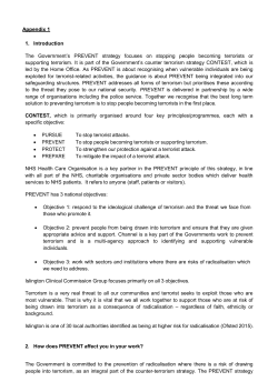 Appendix 1 1. Introduction The Government`s PREVENT strategy