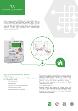 The Arkossa exclusive PLC Network Optimization Service consists