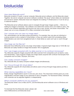 How does Biolucida work? Biolucida consists of 3