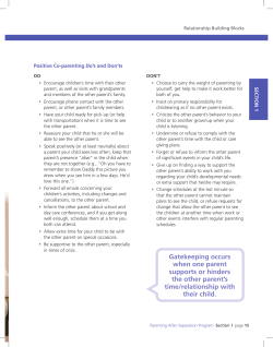 gatekeeping occurs when one parent supports or hinders the other