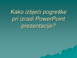 kako naciniti dobru ppt