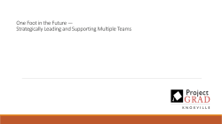 One Foot in the Future &mdash; Strategically leading and supporting