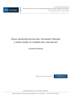 fiscal decentralization and the budget process: a simple model of