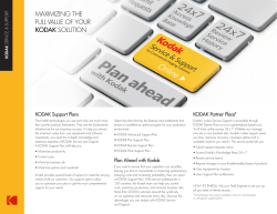 MAXIMIZING THE FULL VALUE OF YOUR KODAK SOLUTION