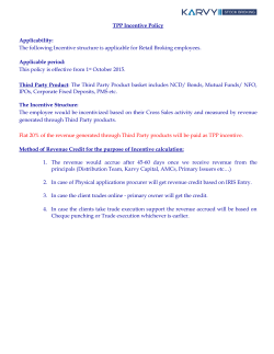 TPP Incentive Policy Applicability: The following Incentive structure