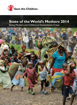 State of the World`s Mothers 2014