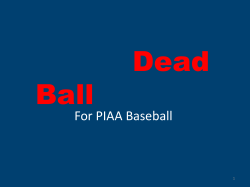 Dead Ball - North Penn Valley PIAA Baseball Umpires