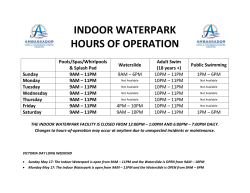 INDOOR WATERPARK HOURS OF OPERATION