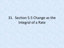 33. Section 5.5 Change as the Integral of a Rate