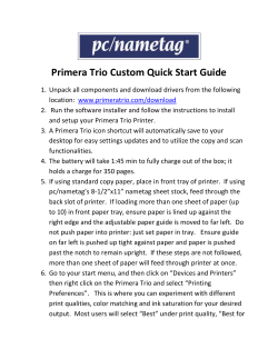 Primera Trio Custom Quick Start Guide
