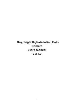 Day/ Night High-definition Color Camera User`s Manual V 2.1.0