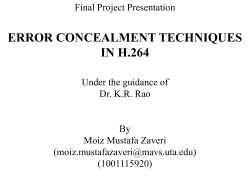 Error concealment techniques in H.264 video transmission over