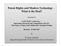 Patent Rights and Modern Technology &ndash; What is the Deal?