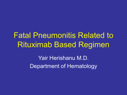 Fatal Pneumonitis Related to Rituximab Based Regimen