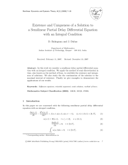 Existence and Uniqueness of a Solution to a Semilinear Partial