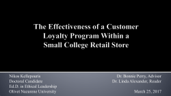 The Effectiveness of a Customer Loyalty Program Within a Small