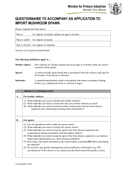 Questionnaire to accompany an application to import mushroom