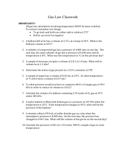 Gas Law Classwork IMPORTANT!!! All gas law calculations