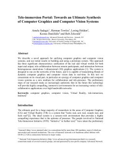 Tele-immersion Portal: Towards an Ultimate Synthesis of Computer