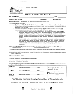 First Month`s Rent and Security Deposit Due at Time of Move In