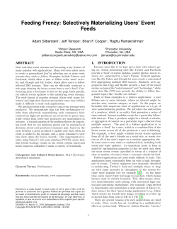 Feeding Frenzy: Selectively Materializing Users` Event