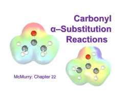 Carbonyl α–Substitution α Substitution Reactions