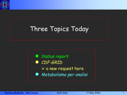 Stefano Belforte - Istituto Nazionale di Fisica Nucleare