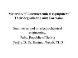 Materials of Electrochemical Equipment, Their degradation and