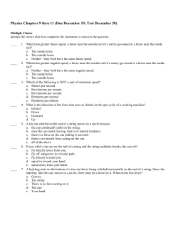 Physics Chapters 9 thru 11