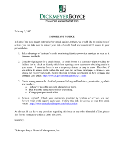 February 6, 2015 IMPORTANT NOTICE In light of the most recent